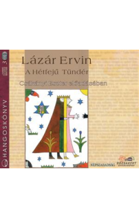 Lázár Ervin: A hétfejű tündér hangoskönyv (audio CD)