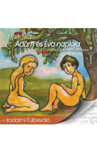 Mark Twain: Ádám és Éva naplója hangoskönyv (audio CD)