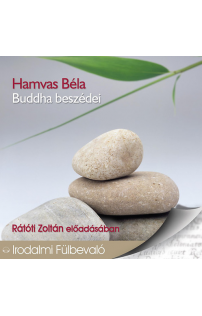 Hamvas Béla: Buddha beszédei hangoskönyv (audio CD)