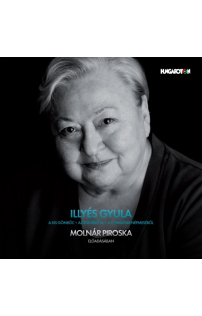 Illyés Gyula: A kis gömböc, Az égigérő fa, A 77 magyar népmeséből - hangoskönyv (MP3 CD)