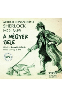 Arthur Conan Doyle: Sherlock Holmes - A négyek jele hangoskönyv (MP3 CD)