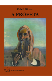 Kahlil Gibran: A próféta hangoskönyv (audio CD)