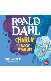Roald Dahl: Charlie és a nagy üveglift hangoskönyv (MP3 CD)