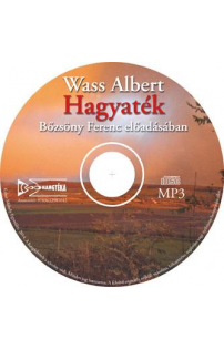 Wass Albert: Hagyaték hangoskönyv (MP3 CD)