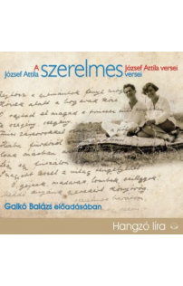 József Attila szerelmes versei hangoskönyv (audio CD)