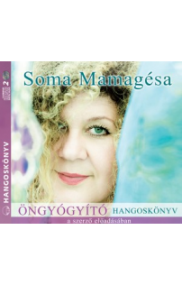 Soma Mamagésa: Öngyógyító hangoskönyv (audio CD)