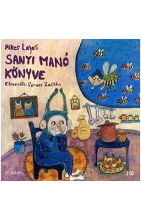 Sanyi manó könyve hangoskönyv (audio CD)