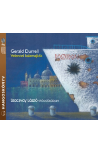 Gerald Durrell: Velencei kalamajkák hangoskönyv (audio CD)