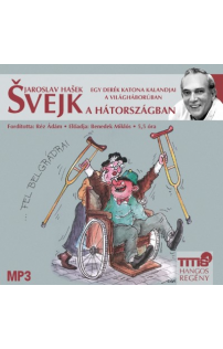 Jaroslav Hasek: Svejk a hátországban hangoskönyv (MP3 CD)