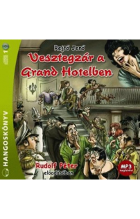 Rejtő Jenő: Vesztegzár a Grand Hotelben hangoskönyv (MP3 CD)