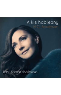 H. C. Andersen: A kis hableány hangoskönyv (audio CD)