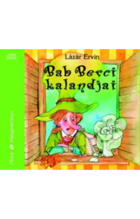 Lázár Ervin: Bab Berci kalandjai hangoskönyv (audio CD)