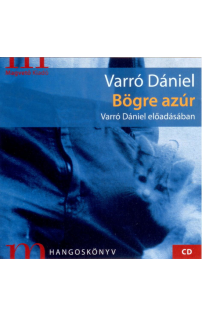 Varró Dániel: Bögre azúr hangoskönyv (audio CD)