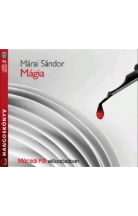 Márai Sándor: Mágia hangoskönyv (MP3 CD)