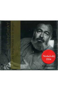 Ernest Hemingway: Az öreg halász és a tenger hangoskönyv (audio CD)