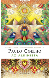 Paulo Coelho: Az alkimista - Évfordulós kiadvány