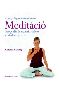 Madonna Gauding: Meditáció