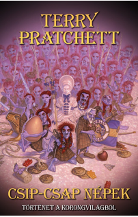 Terry Pratchett: Csip-csap népek - Történet a korongvilágról 