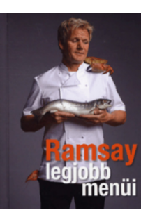 Gordon Ramsay: Ramsay legjobb menüi 
