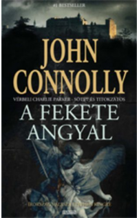 John Connolly: A fekete angyal