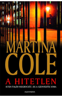 Martina Cole: A hitetlen