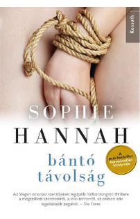 Sophie Hannah: Bántó távolság 