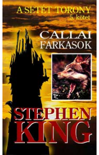 Stephen King: Callai farkasok