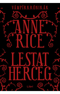 Anne Rice: Lestat herceg