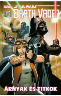 Star Wars: Árnyak és titkok - Darth Vader - 2. kötet