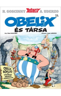 Obelix és társa - Asterix képregények 23.