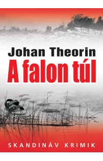 Johan Theorin: A falon túl