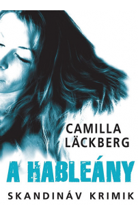 Camilla Lackberg: A hableány