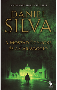 Daniel Silva: A Moszad ügynöke és a Caravaggio