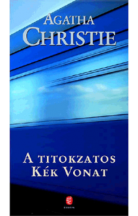 Agatha Christie: A titokzatos kék vonat