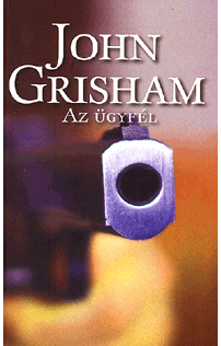 John Grisham: Az ügyfél