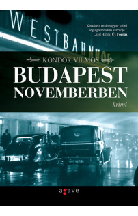 Kondor Vilmos: Budapest novemberben