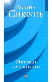 Agatha Christie: Hétvégi gyilkosság