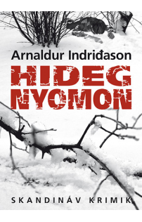 Arnaldur Indridason: Hideg nyomon