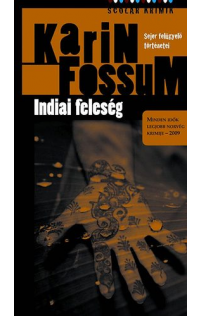 Karin Fossum: Indiai Feleség
