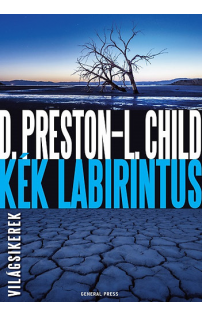 Douglas Preston, Lincoln Child: Kék labirintus