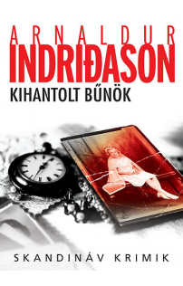 Arnaldur Indridason: Kihantolt bűnök