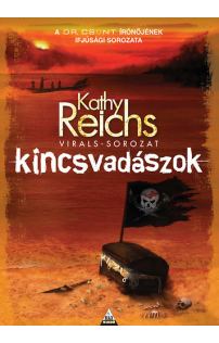 Kathy Reichs: Kincsvadászok