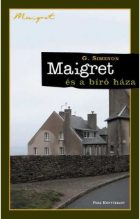 Georges Simenon: Maigret és a bíró háza