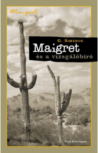 Georges Simenon: Maigret és a vizsgálóbíró