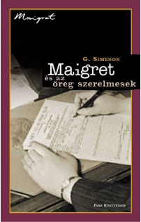 Georges Simenon: Maigret és az öreg szerelmesek
