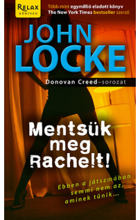 John Locke: Mentsük meg Rachelt!