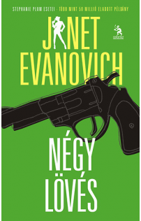 Janet Evanovich: Négy lövés