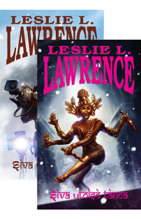 Leslie L. Lawrence: Síva utolsó tánca I-II.
