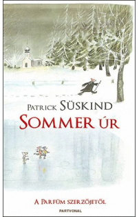 Patrick Süskind: Sommer úr története