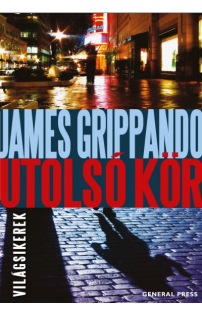 James Grippando: Utolsó kör